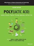 Cover: Poly(lactic acid): Synthesis, Structures, Properties, Processing, Applications, and End of Life, 2nd Edition - Wiley-Blackwell