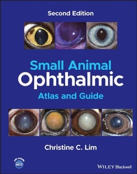 Abbildung von: Small Animal Ophthalmic Atlas and Guide - Wiley-Blackwell
