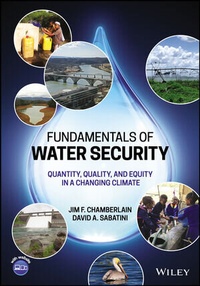 Abbildung von: Title Landing Page to Accompany Fundamentals of Wa ter Security: Quantity, Quality, and Equity in a C hanging Climate - Wiley-Blackwell