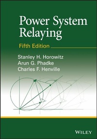 Enlarge image Cover: Power System Relaying: Fifth Edition - Wiley-Blackwell