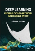 Cover: Deep Learning: From Big Data to Artificial Intelli gence with R - Wiley-Blackwell