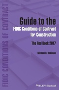 Cover: Guide to the FIDIC Conditions of Contract for Cons truction: The Red Book 2017 - Wiley-Blackwell