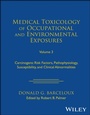 Cover: Medical Toxicology of Occupational and Environment al Exposures to Carcinogens: Risk Factors, Pathoph ysiology, and Clinical Abnormalities, Volume 3 - Wiley-Blackwell