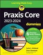 Cover: Praxis Core 2023-2024 For Dummies with Online Prac tice - Wiley