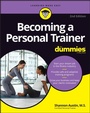 Cover: Becoming a Personal Trainer For Dummies 2nd Editio n - Wiley
