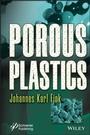 Cover: Porous Plastics - Wiley