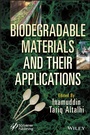 Cover: Biodegradable Materials and Their Applications - Wiley