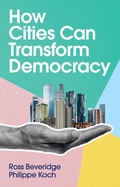 Abbildung von: How Cities Can Transform Democracy - Polity Press