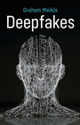 Cover: Deepfakes - Polity Press