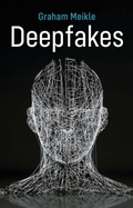 Cover: Deepfakes - Polity Press