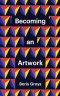 Cover: Becoming an Artwork - Polity Press