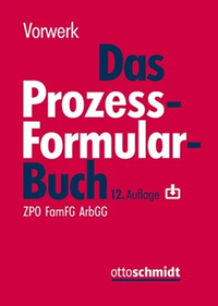 Abbildung von: Das Prozessformularbuch - Otto Schmidt Verlag