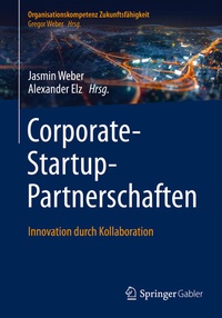 Abbildung von: Corporate-Startup-Partnerschaften - Springer Gabler