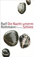 Cover: Die Nacht unterm Schnee - Suhrkamp