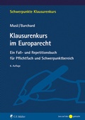 Cover: Klausurenkurs im Europarecht - C.F. M&uuml;ller