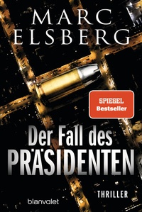 Enlarge image Cover: Der Fall des Präsidenten - Blanvalet