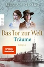 Cover: Das Tor zur Welt: Tr&auml;ume - Rowohlt Taschenbuch