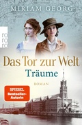 Cover: Das Tor zur Welt: Tr&auml;ume - Rowohlt