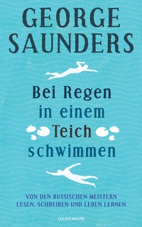 Abbildung von: Bei Regen in einem Teich schwimmen - Luchterhand Literaturverlag