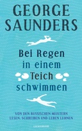 Cover: Bei Regen in einem Teich schwimmen - Luchterhand Literaturverlag