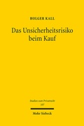 Abbildung von: Das Unsicherheitsrisiko beim Kauf - Mohr Siebeck