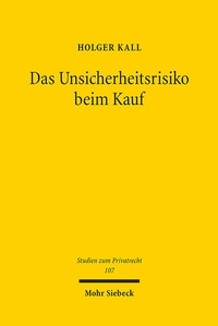 Abbildung von: Das Unsicherheitsrisiko beim Kauf - Mohr Siebeck