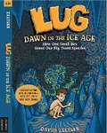 Cover: Lug, Dawn Of The Ice Age - Egmont USA
