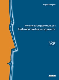 Abbildung von: Rechtsprechungsübersicht zum Betriebsverfassungsrecht: BetrVR - Rieder