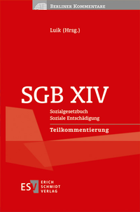 Abbildung von: SGB XIV - - Sozialgesetzbuch - - Soziale Entschädigung - - - - Teilkommentierung - Erich Schmidt Verlag