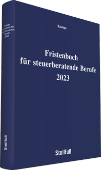 Abbildung von: Fristenbuch für steuerberatende Berufe 2023 - Stollfuß
