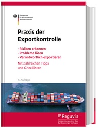 Enlarge image Cover: Praxis der Exportkontrolle - Reguvis Fachmedien