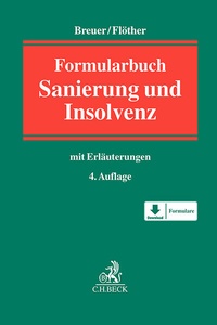 Abbildung von: Formularbuch Sanierung und Insolvenz - C.H.BECK