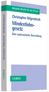 Abbildung von: Mindestlohngesetz - C.H.BECK