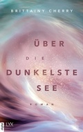 Cover: &Uuml;ber die dunkelste See - LYX