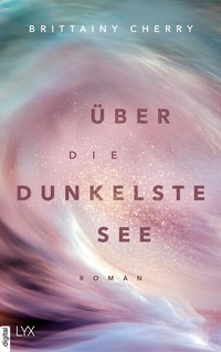 Enlarge image Cover: Über die dunkelste See - LYX
