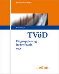 Abbildung von: TVöD Entgeltordnung VKA - Grundwerk ohne Fortsetzungsbezug - Rehm