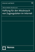 Cover: Haftung f&uuml;r den Missbrauch von Zugangsdaten im Internet - Nomos
