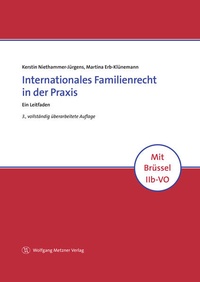 Abbildung von: Internationales Familienrecht in der Praxis - Wolfgang Metzner Verlag