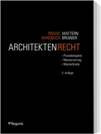 Abbildung von: Praxishandbuch Architektenrecht - Reguvis Fachmedien