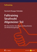 Cover: Falltraining Strafrecht Allgemeiner Teil - C.F. M&uuml;ller