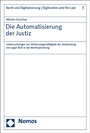 Cover: Die Automatisierung der Justiz - Nomos