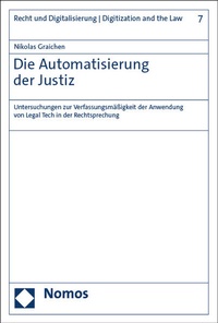 Enlarge image Cover: Die Automatisierung der Justiz - Nomos