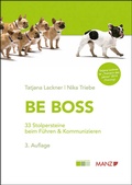 Cover: Be Boss - 33 Stolpersteine beim F&uuml;hren & Kommunizieren - Manz
