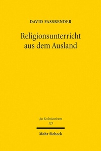 Abbildung von: Religionsunterricht aus dem Ausland - Mohr Siebeck