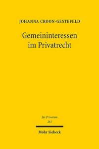 Bild: Gemeininteressen im Privatrecht - Mohr Siebeck