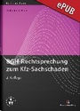 Bild: BGH-Rechtsprechung zum Kfz-Sachschaden - eBook - Deutscher Anwaltverlag