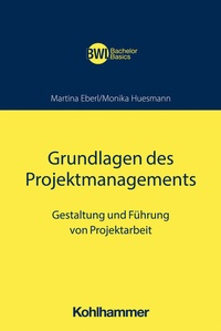 Abbildung von: Grundlagen des Projektmanagements - Kohlhammer