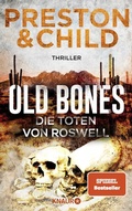 Cover: Old Bones - Die Toten von Roswell - Knaur Taschenbuch