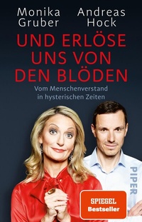 Abbildung von: Und erlöse uns von den Blöden - Piper