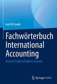 Abbildung von: Fachwörterbuch International Accounting - Springer Gabler